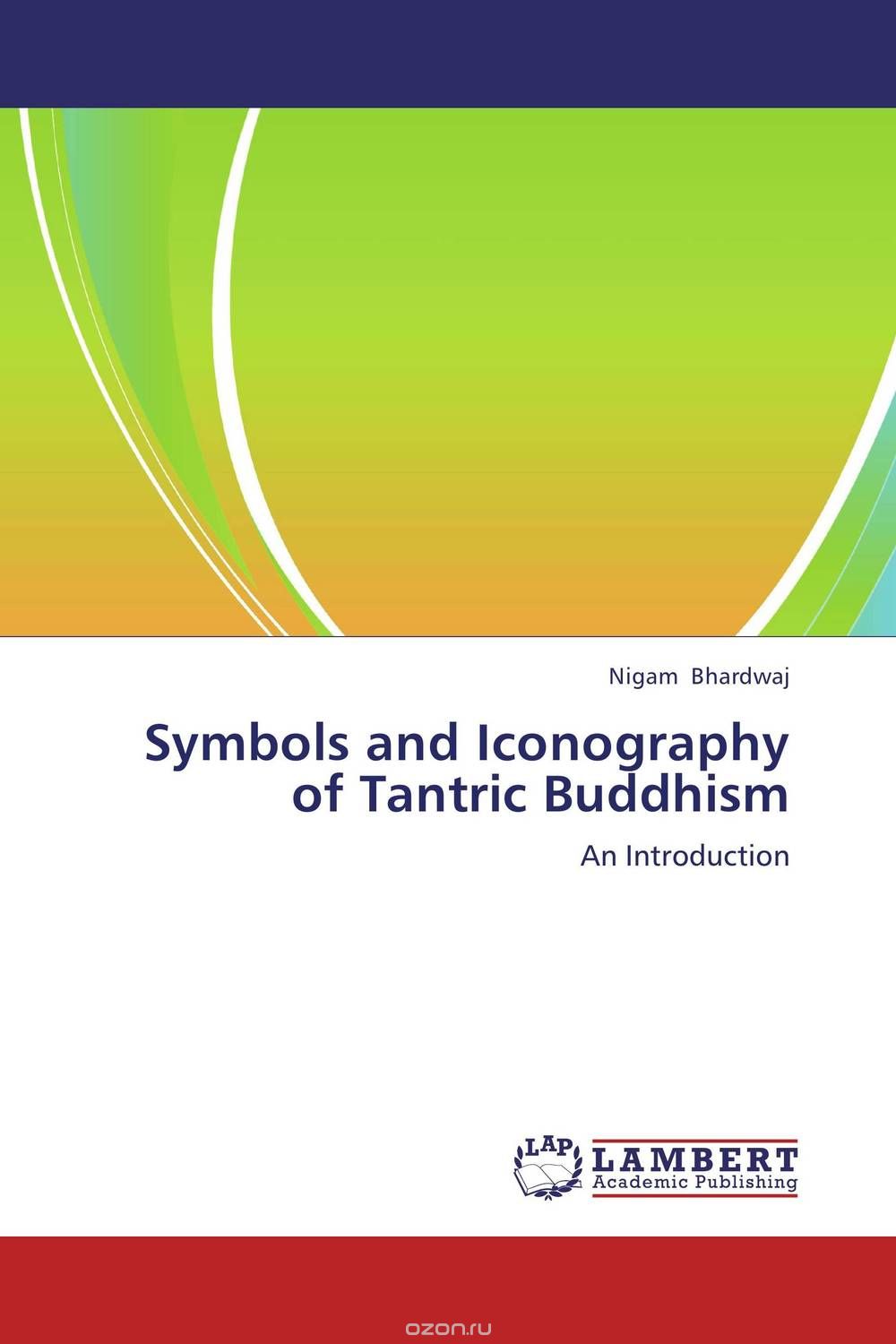Symbols and Iconography of Tantric Buddhism