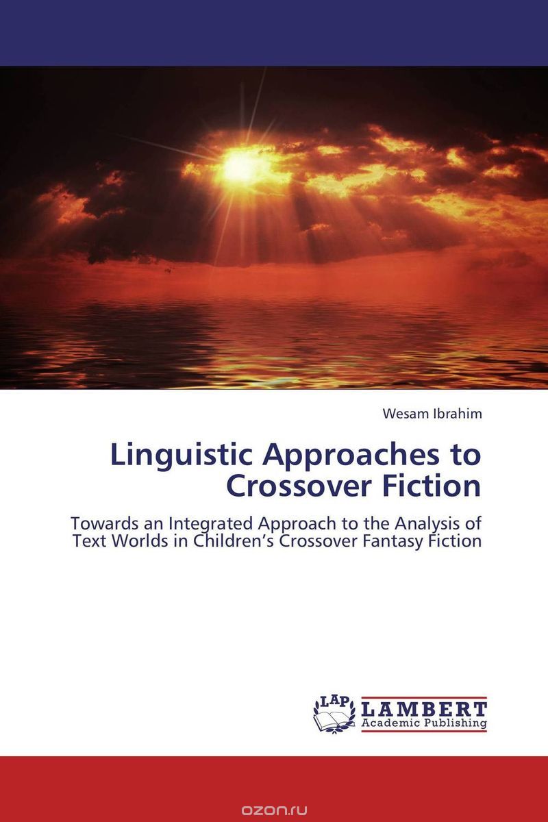 Скачать книгу "Linguistic Approaches to Crossover Fiction"