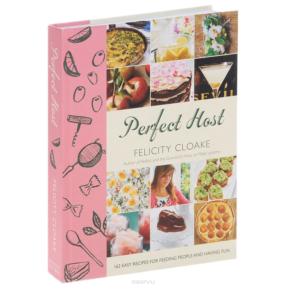 Скачать книгу "Perfect Host: 162 Recipes for Feeding People and Having Fun"