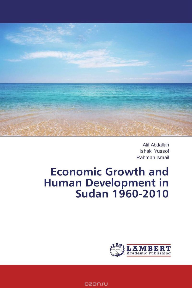 Economic Growth and Human Development in Sudan 1960-2010