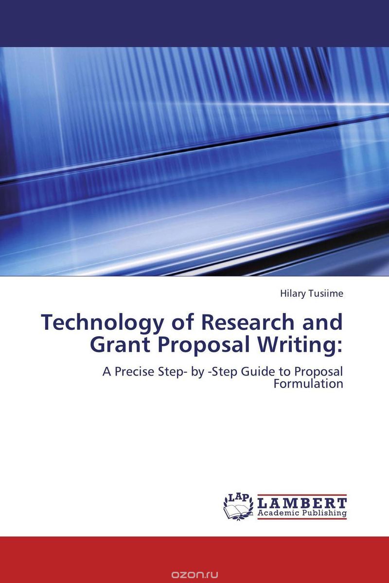 Скачать книгу "Technology of Research and Grant Proposal Writing:"