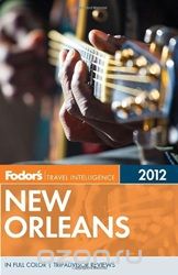 Fodor's New Orleans 2012