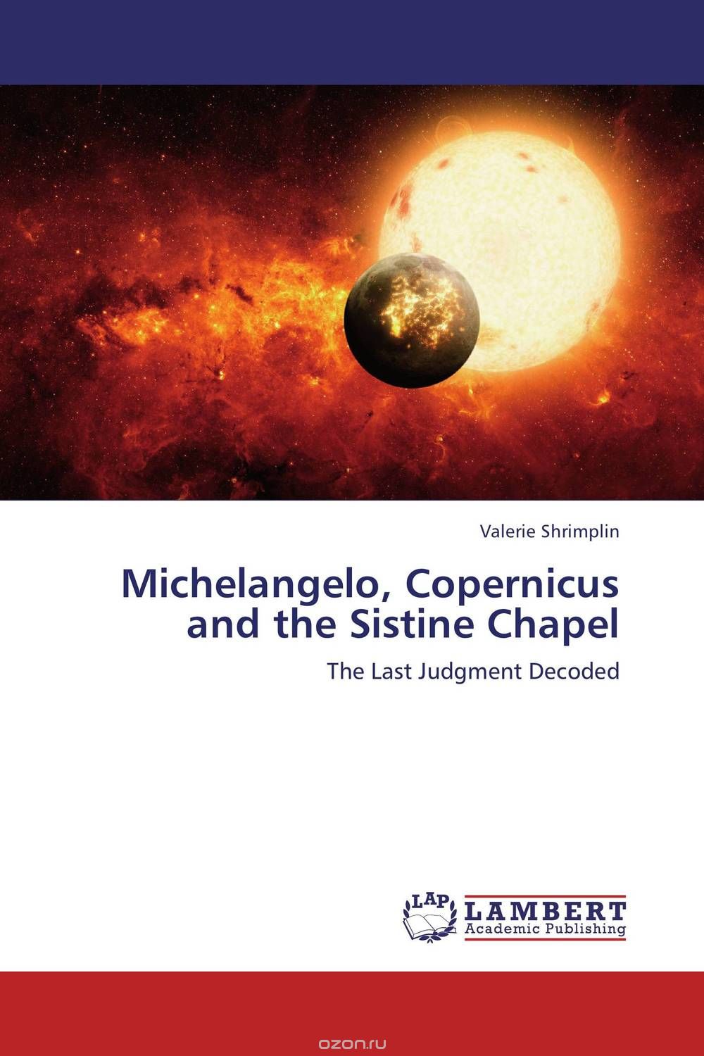 Michelangelo, Copernicus and the Sistine Chapel