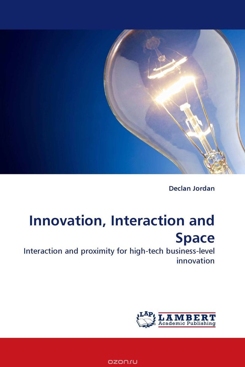 Скачать книгу "Innovation, Interaction and Space"
