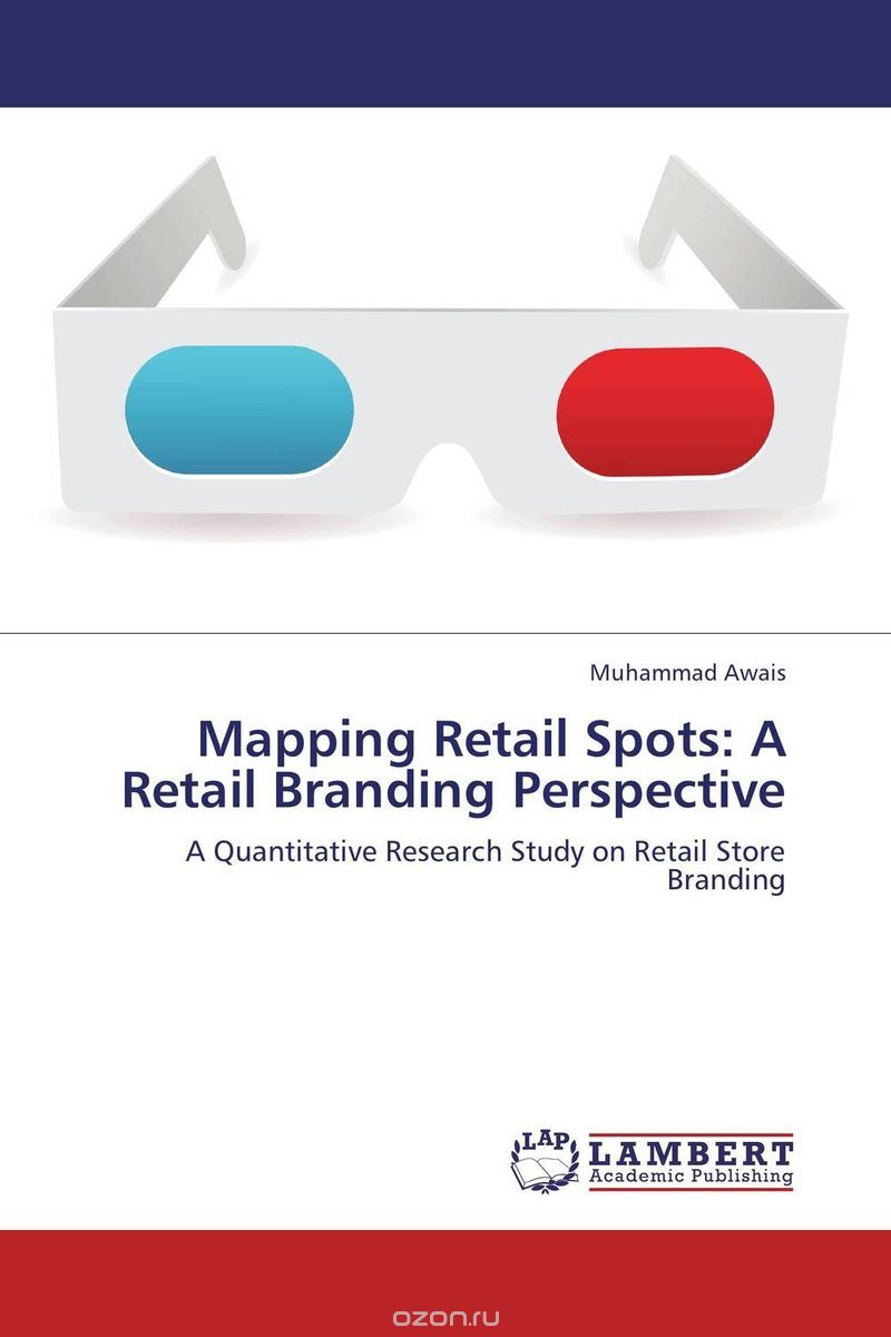 Скачать книгу "Mapping Retail Spots: A Retail Branding Perspective"