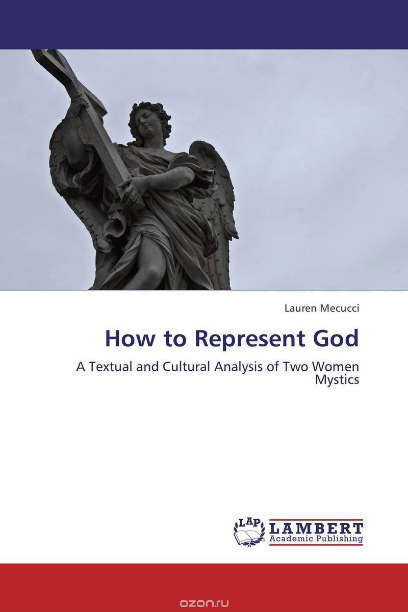 Скачать книгу "How to Represent God"