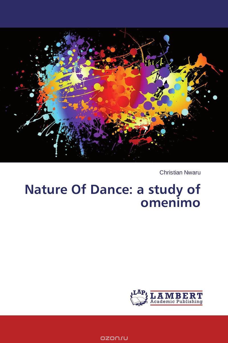 Скачать книгу "Nature Of Dance: a study of omenimo"