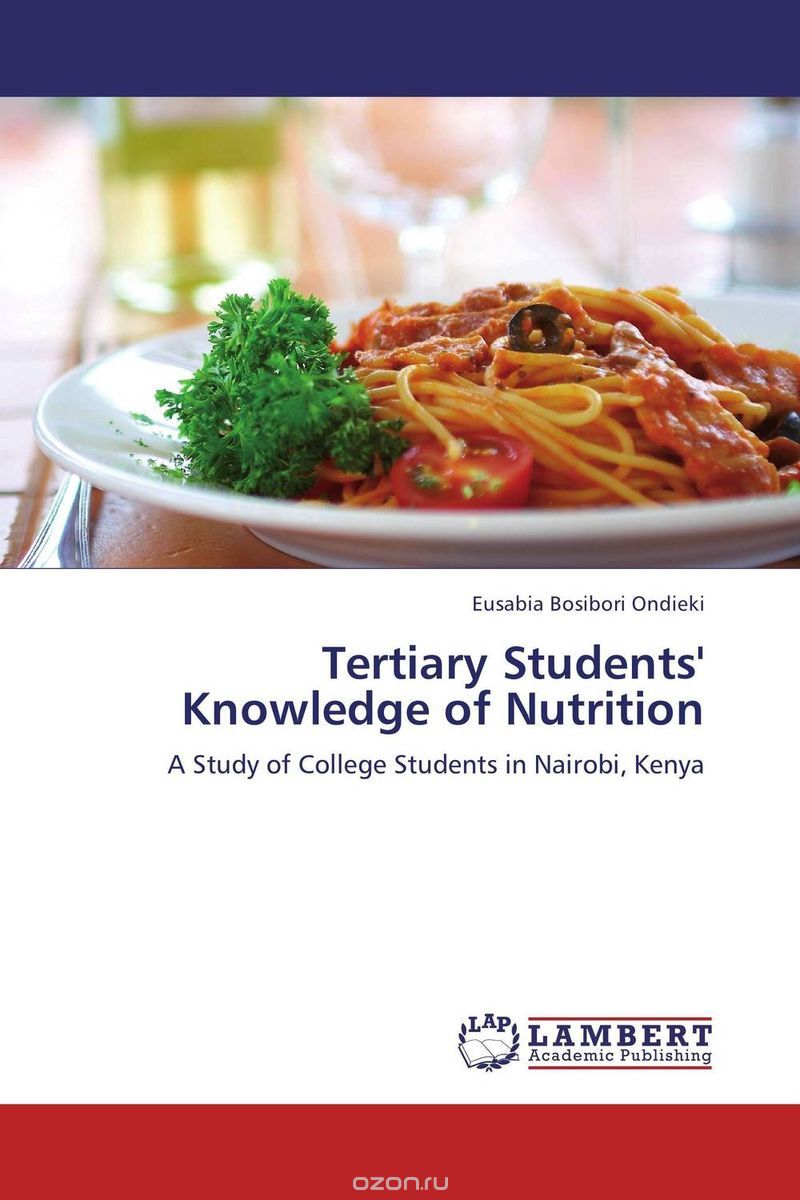 Скачать книгу "Tertiary Students' Knowledge of Nutrition"