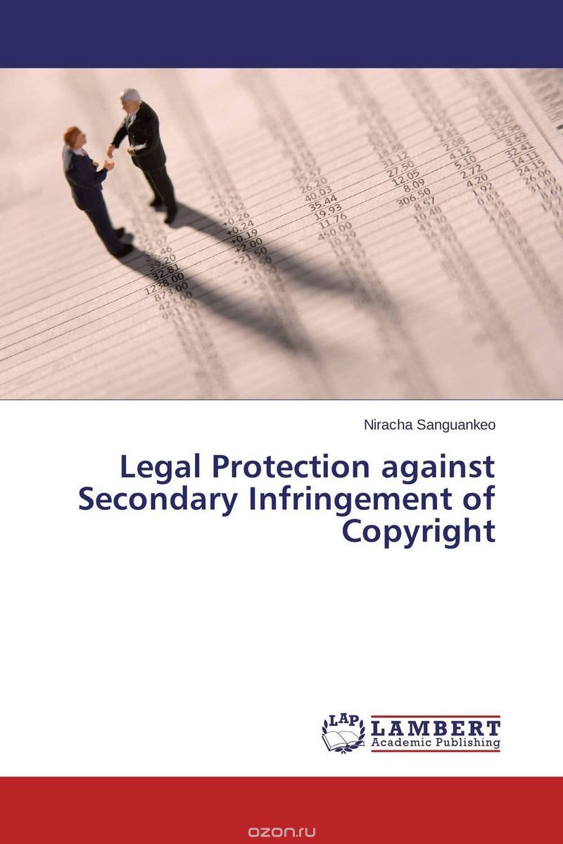 Legal Protection against Secondary Infringement of Copyright