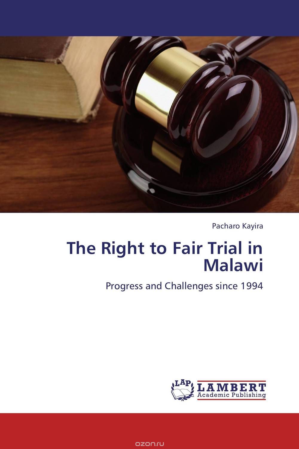 Скачать книгу "The Right to Fair Trial in Malawi"