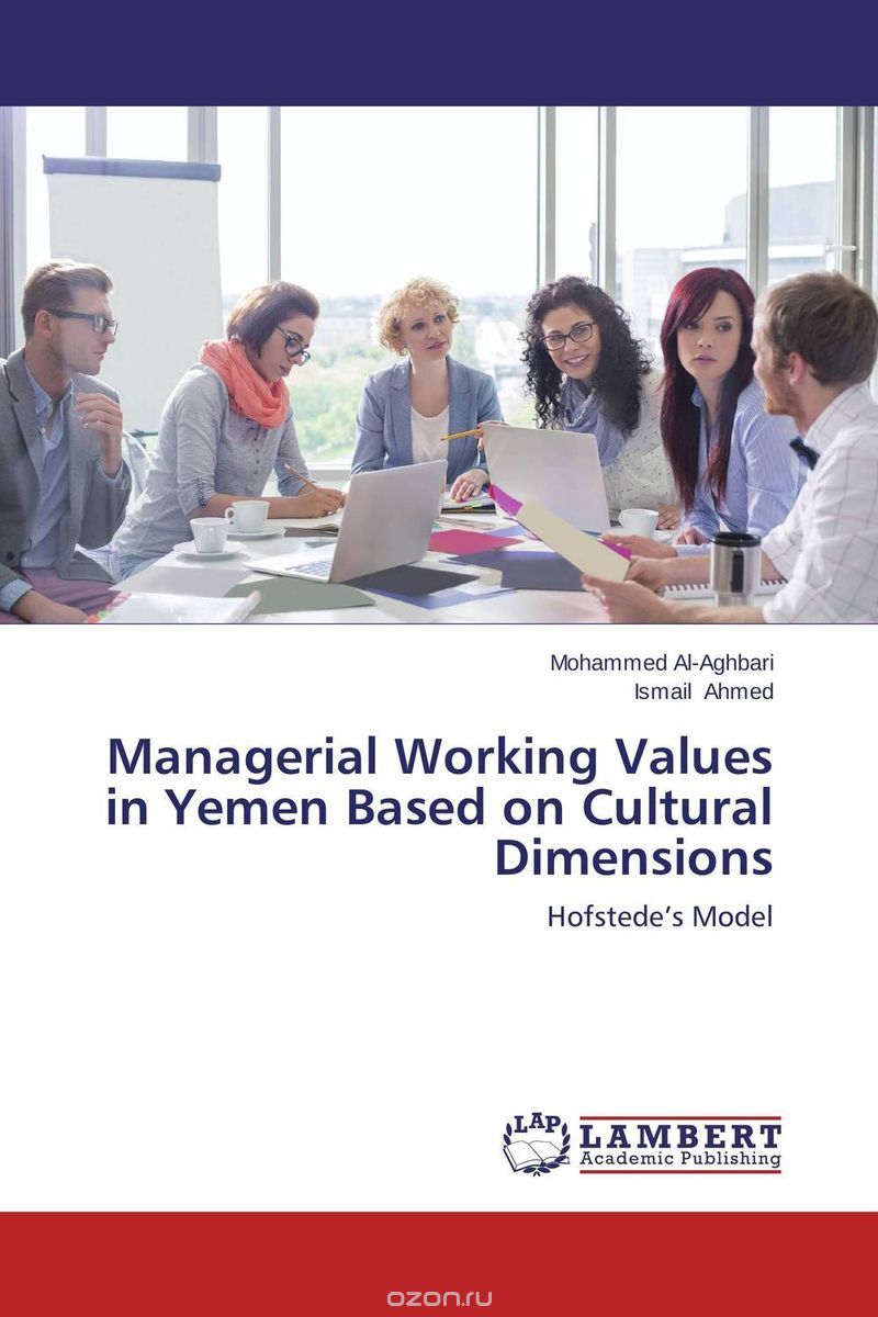 Managerial Working Values in Yemen Based on Cultural Dimensions