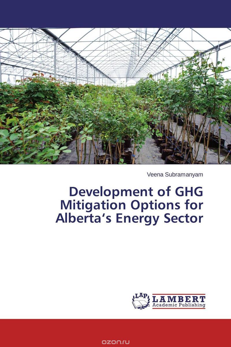 Development of GHG Mitigation Options for Alberta‘s Energy Sector